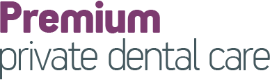 Premium private dental care